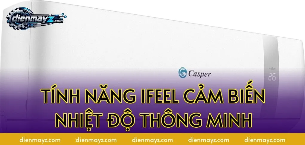 Tính năng iFeel cảm biến nhiệt độ thông minh