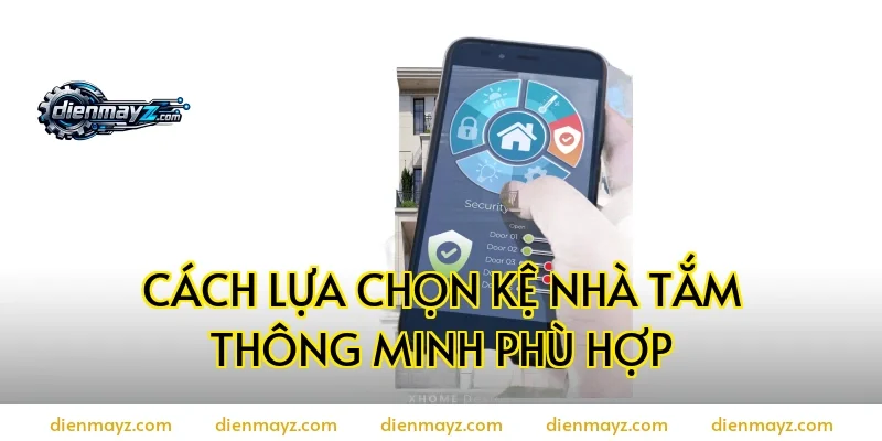 Cách lựa chọn kệ nhà tắm thông minh phù hợp