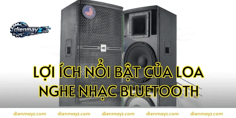 Lợi ích nổi bật của loa nghe nhạc Bluetooth