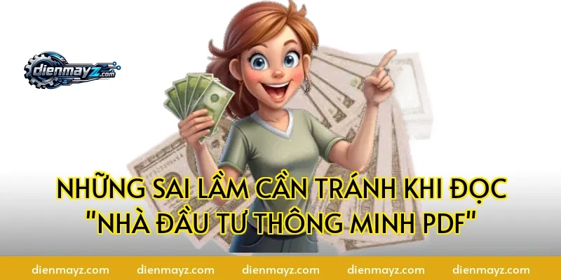 Những sai lầm cần tránh khi đọc "nhà đầu tư thông minh PDF"