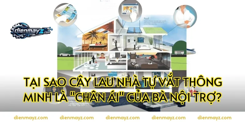 Tại sao cây lau nhà tự vắt thông minh là "chân ái" của bà nội trợ?