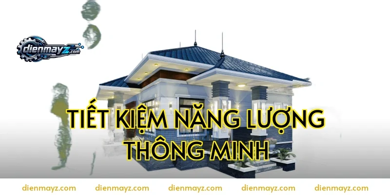 Tiết kiệm năng lượng thông minh