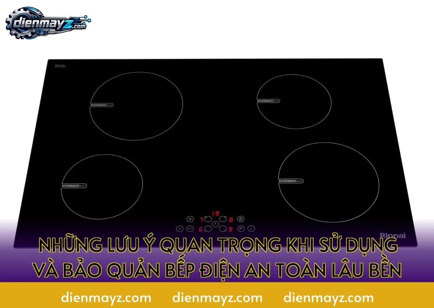 những lưu ý quan trọng khi sử dụng và bảo quản bếp điện an toàn lâu bền