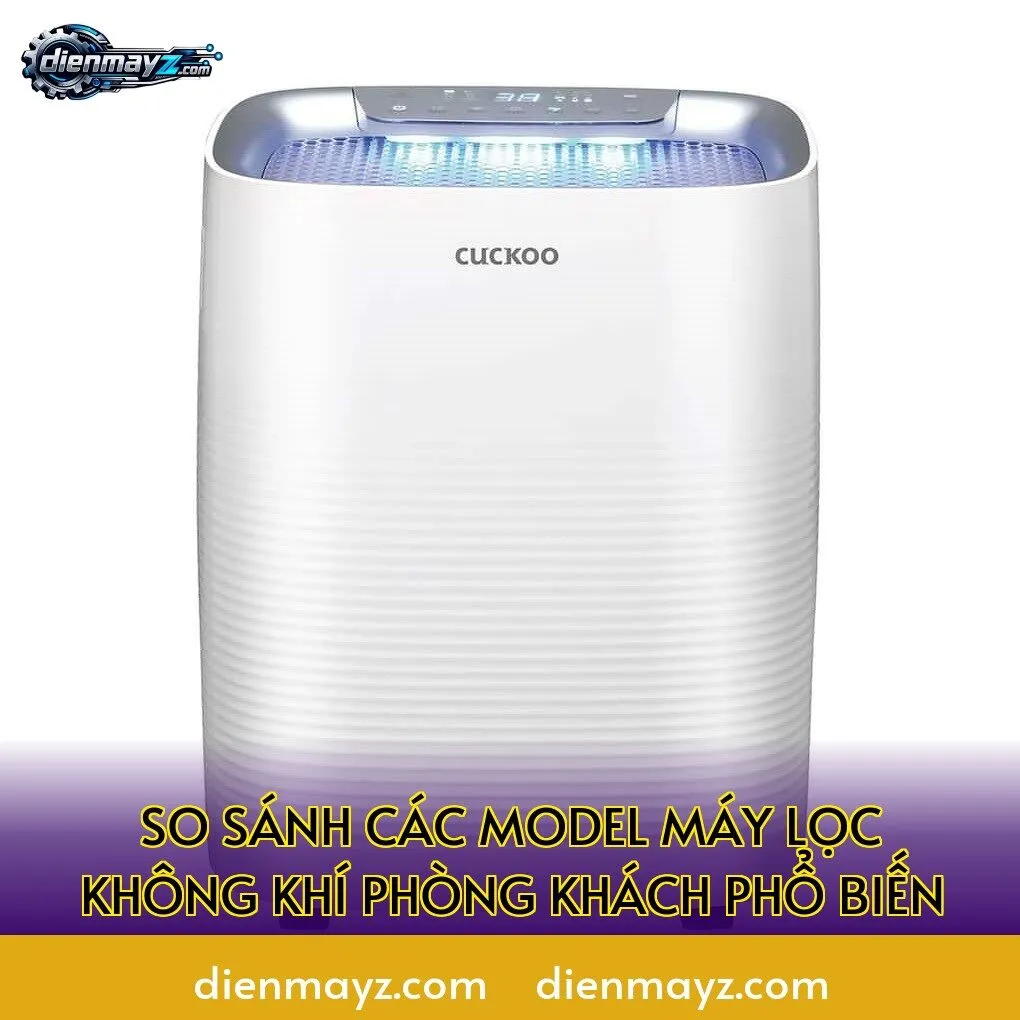 so sánh các model máy lọc không khí phòng khách phổ biến