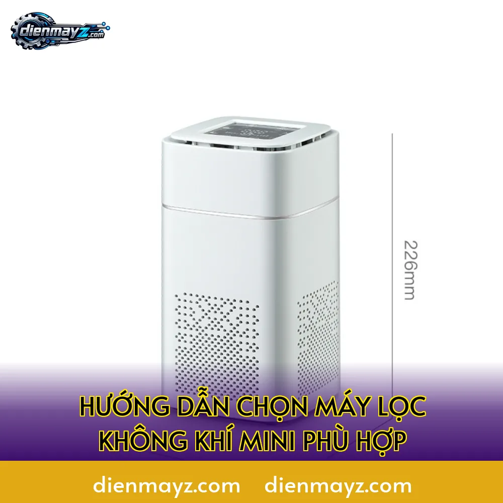 hướng dẫn chọn máy lọc không khí mini phù hợp