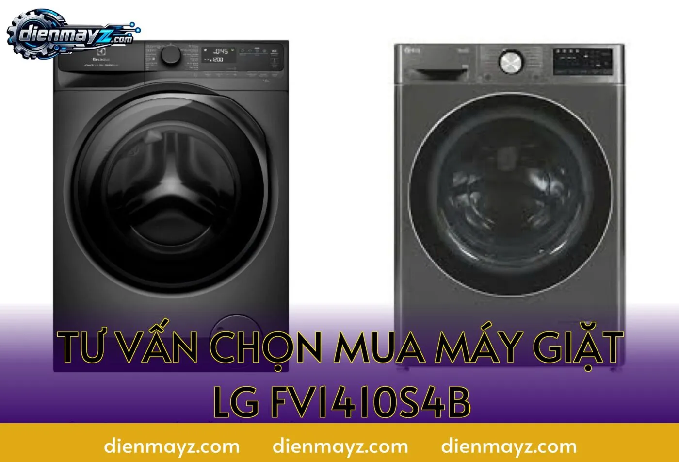 tư vấn chọn mua máy giặt LG FV1410S4B