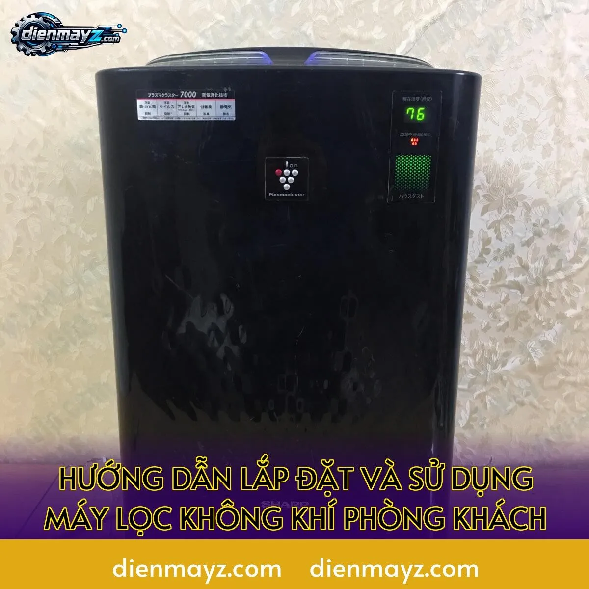 hướng dẫn lắp đặt và sử dụng máy lọc không khí phòng khách