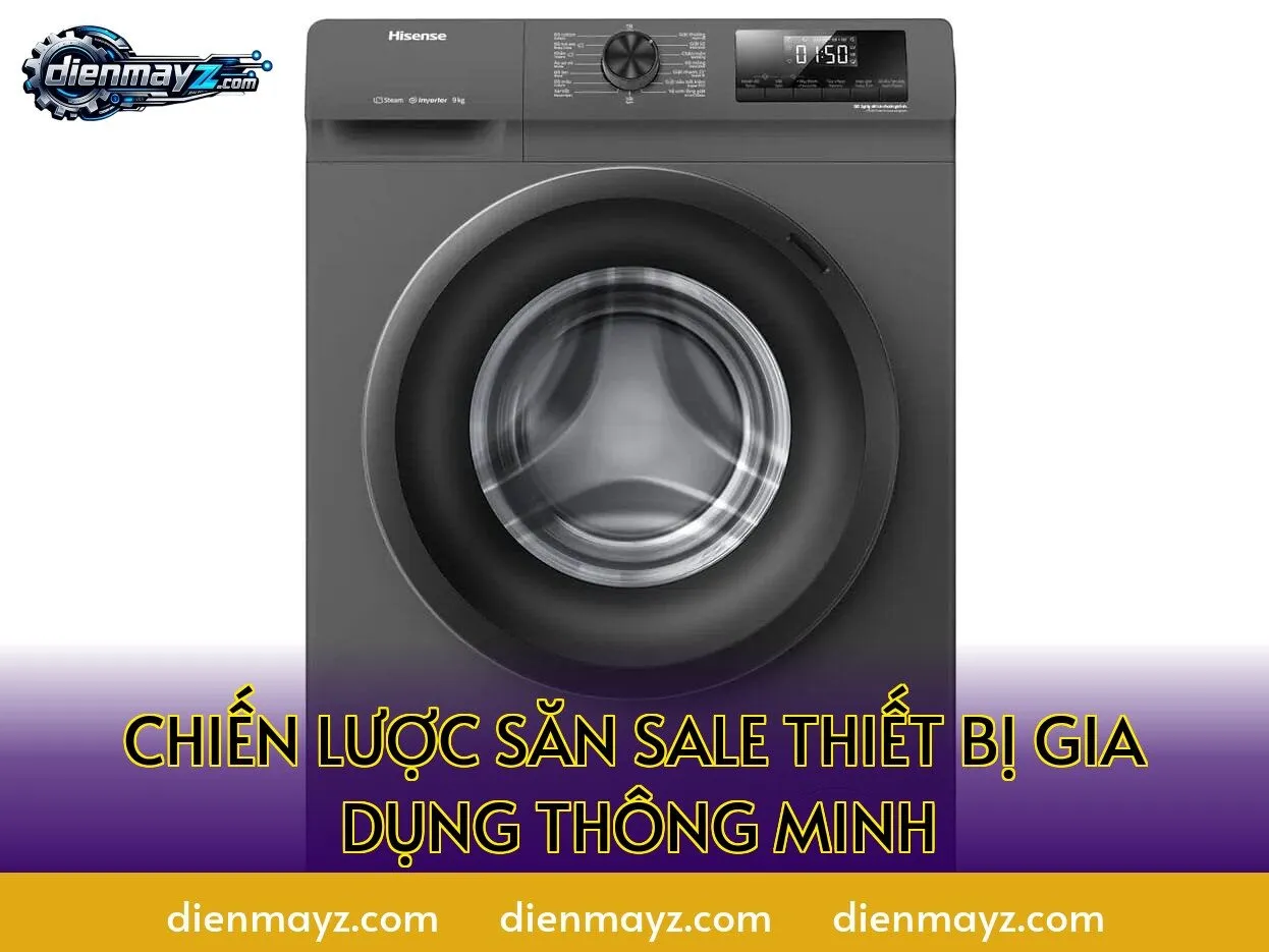 chiến lược săn sale thiết bị gia dụng thông minh