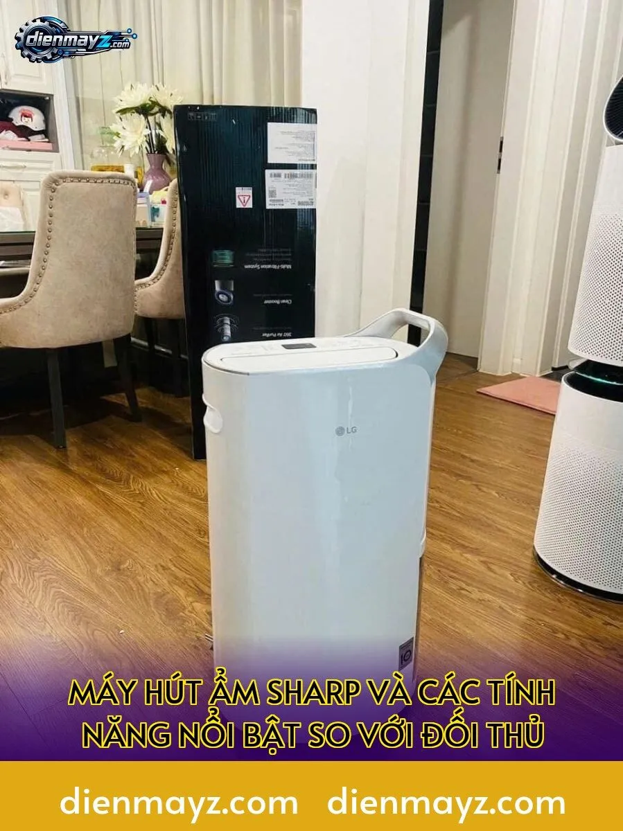 máy hút ẩm sharp và các tính năng nổi bật so với đối thủ
