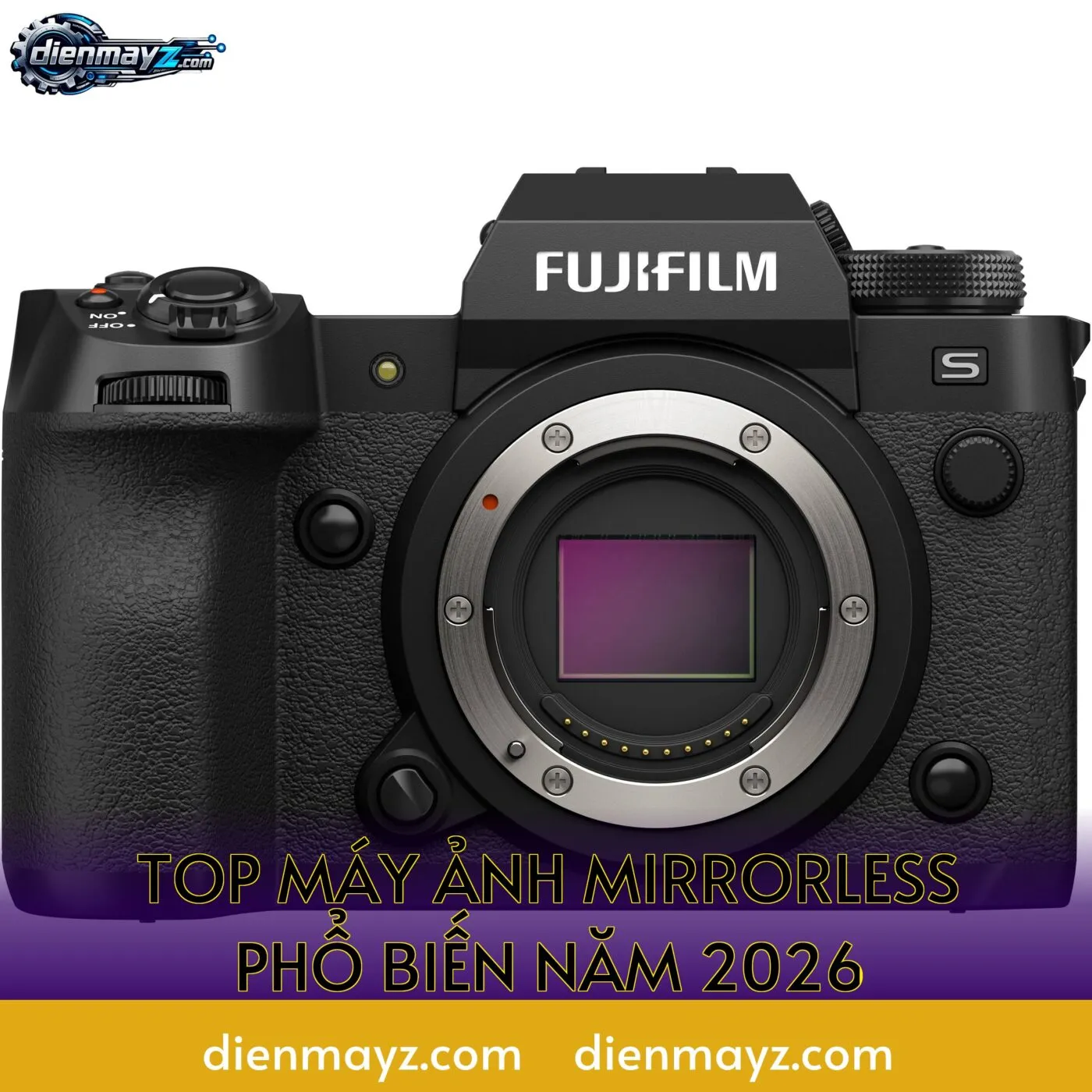 top máy ảnh mirrorless phổ biến năm 2026