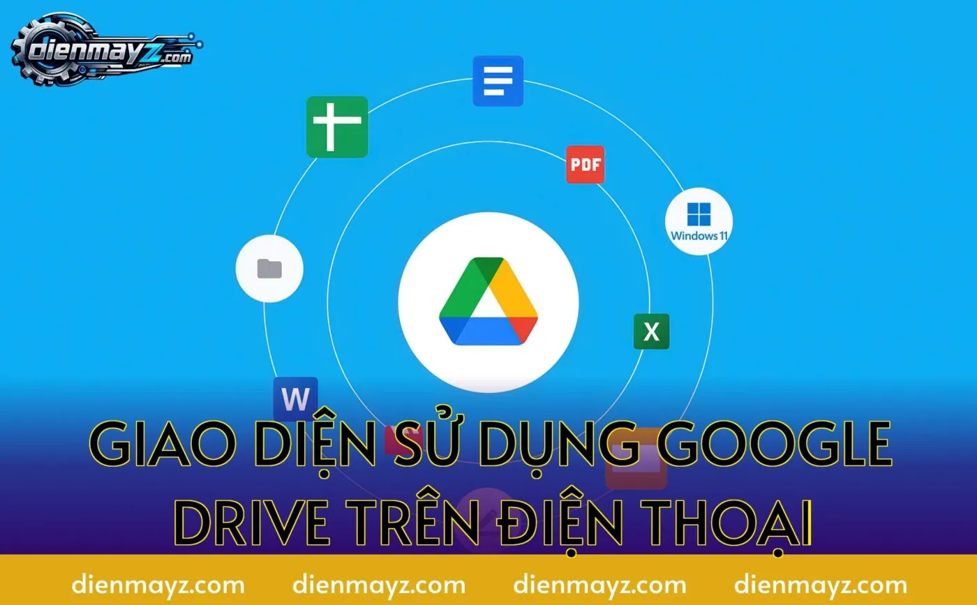 Giao diện sử dụng Google Drive trên điện thoại