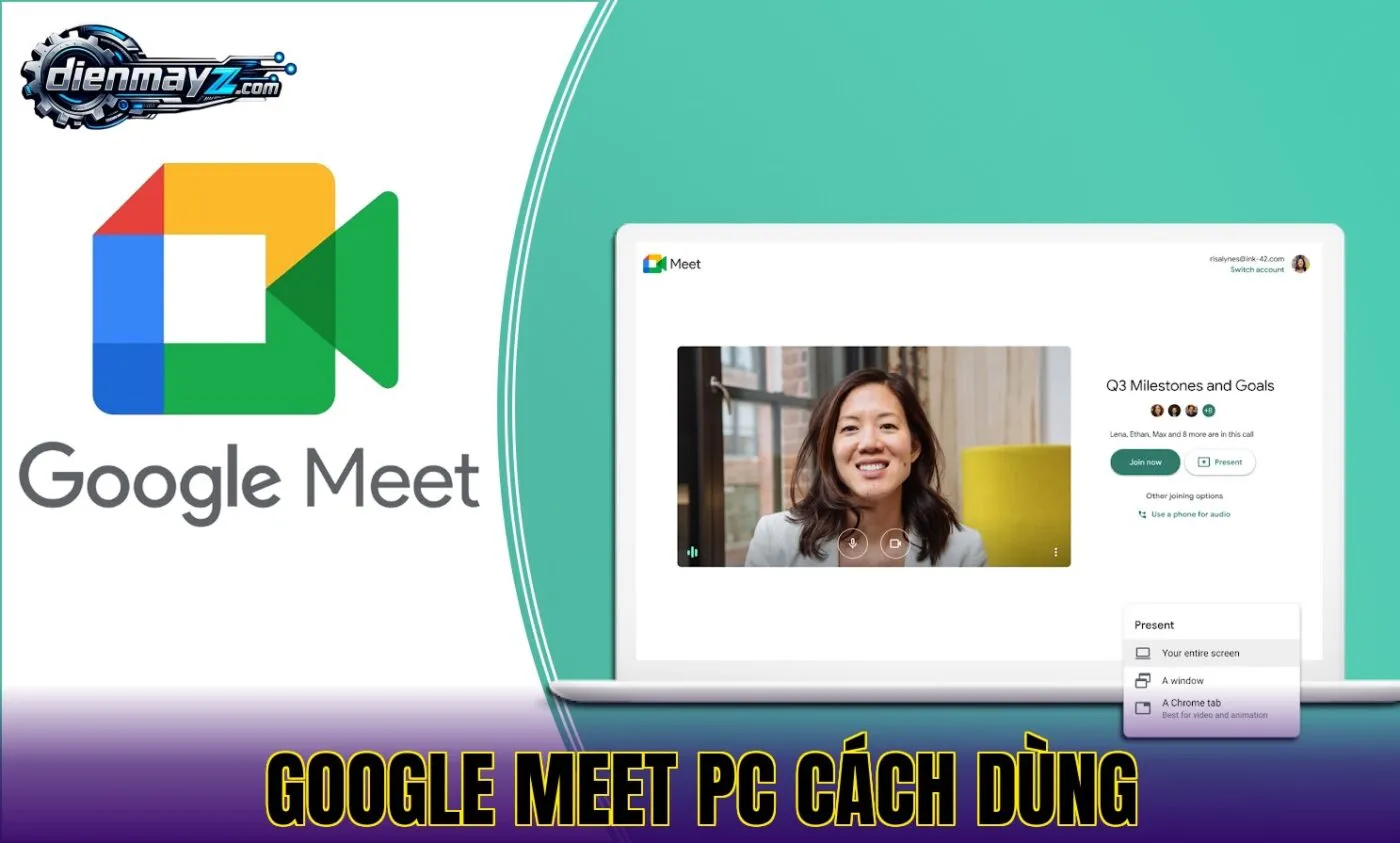 Google Meet PC cách dùng