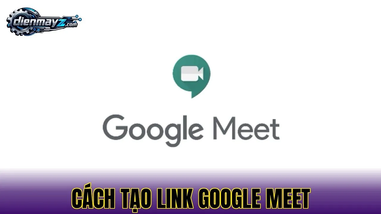 Google Meet link là gì? Cách tạo và chia sẻ 1 Cách tạo link Google Meet